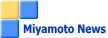 Miyamoto News